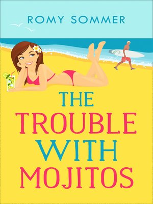 cover image of The Trouble with Mojitos